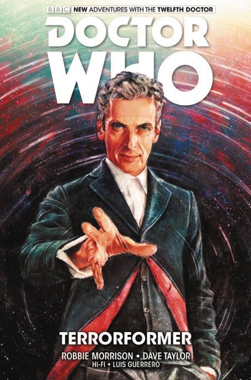 DOCTOR WHO: THE TWELFTH DOCTOR VOL 01: TERRORFORMER