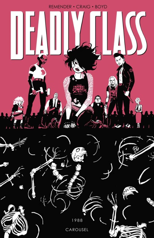 DEADLY CLASS VOL 05: CAROUSEL