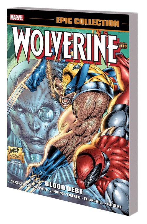 WOLVERINE EPIC COLLECTION VOL 13: BLOOD DEBT