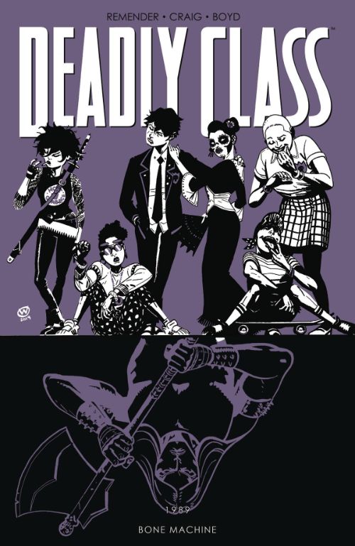 DEADLY CLASS VOL 09: BONE MACHINE