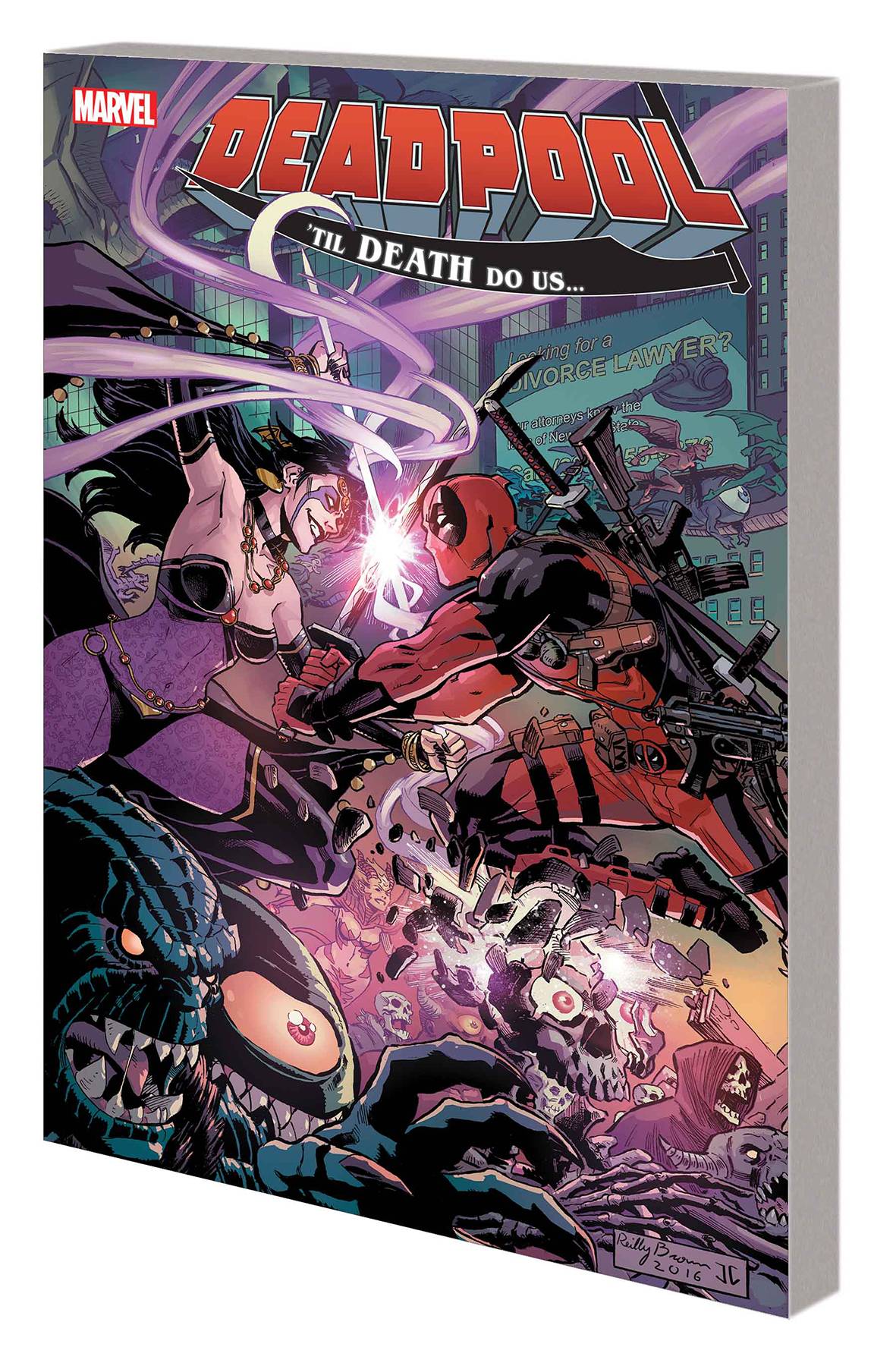 DEADPOOL: WORLD'S GREATEST VOL 08: 'TIL DEATH DO US...