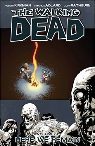 WALKING DEAD VOL 09: HERE WE REMAIN
