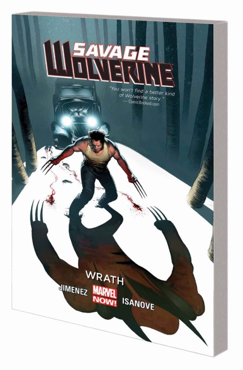 SAVAGE WOLVERINE VOL 03: WRATH