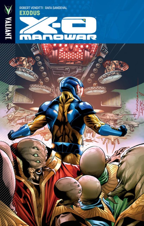 X-O MANOWAR VOL 10: EXODUS