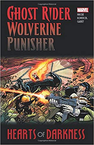 GHOST RIDER; WOLVERINE; PUNISHER: HEARTS OF DARKNESS 