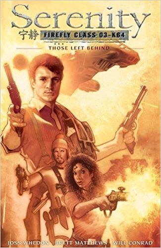 SERENITY VOL 01: THOSE LEFT BEHIND