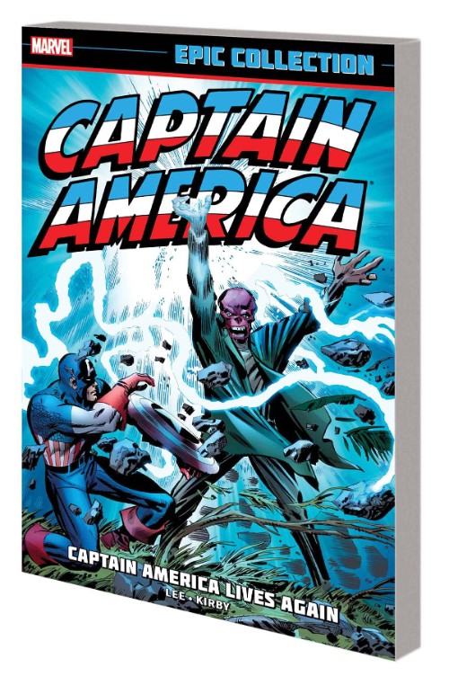 CAPTAIN AMERICA EPIC COLLECTION VOL 01: CAPTAIN AMERICA LIVES AGAIN