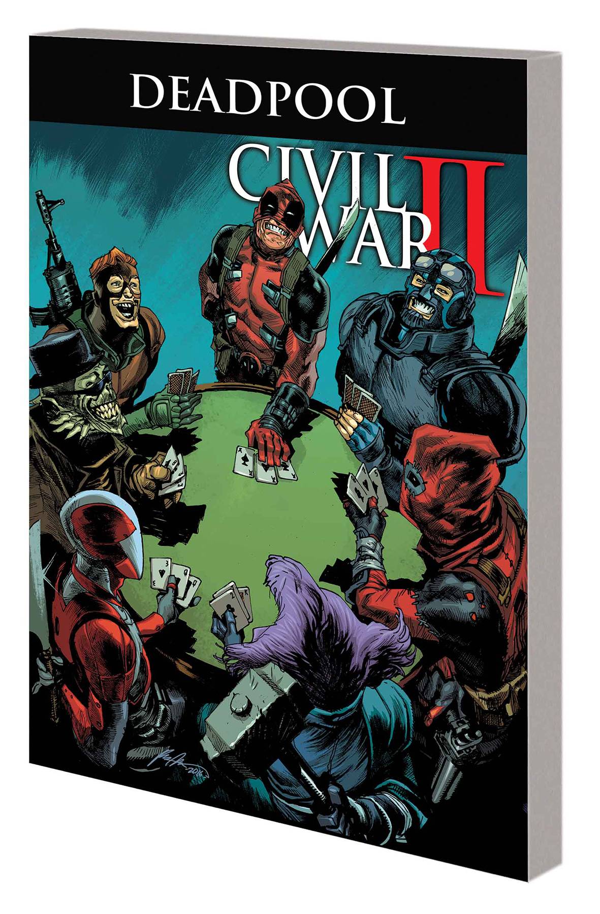 DEADPOOL: WORLD'S GREATEST VOL 05: CIVIL WAR II