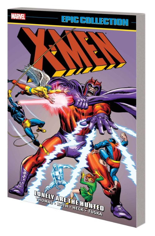 X-MEN EPIC COLLECTION VOL 02: LONELY ARE THE HUNTED