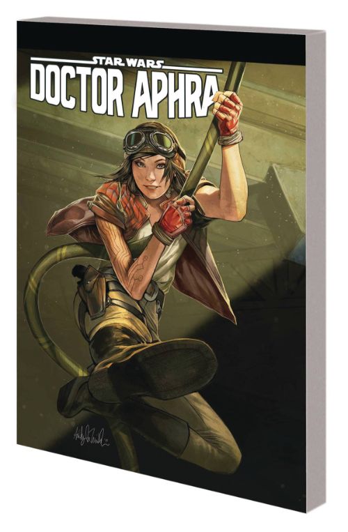 STAR WARS: DOCTOR APHRA VOL 06: UNSPEAKABLE REBEL SUPERWEAPON