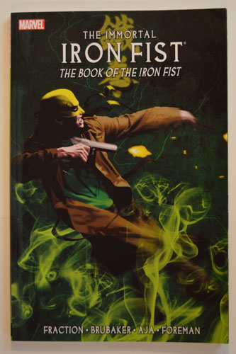 IMMORTAL IRON FISTVOL 03: THE BOOK OF THE IRON FIST