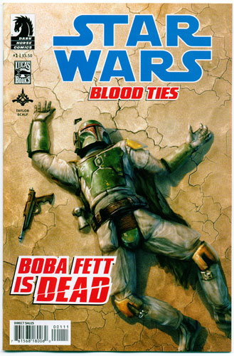 STAR WARS: BLOOD TIES--BOBA FETT IS DEAD#1