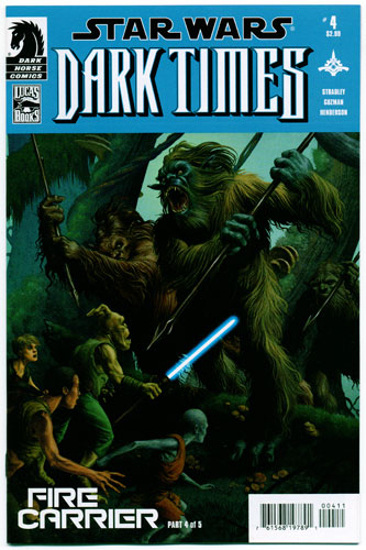 STAR WARS: DARK TIMES--FIRE CARRIER#4