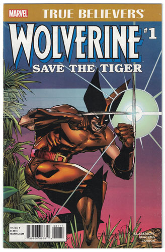 TRUE BELIEVERS: WOLVERINE--SAVE THE TIGER#1