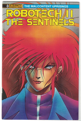 ROBOTECH II: THE SENTINELS--THE MALCONTENT UPRISINGS#8
