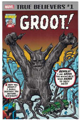 TRUE BELIEVERS: KIRBY 100TH--GROOT#1