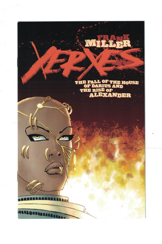 XERXES: THE FALL OF THE HOUSE OF DARIUS AND THE RISE OF ALEXANDER#1