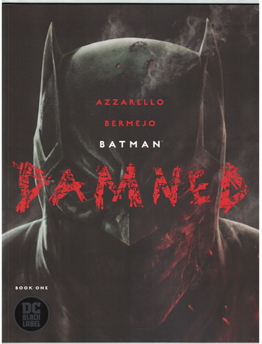 BATMAN: DAMNED#1