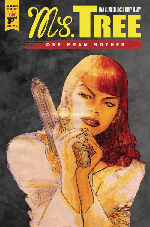 MS. TREE[VOL 01]: ONE MEAN MOTHER