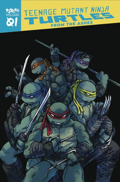 TEENAGE MUTANT NINJA TURTLES: REBORNVOL 01: FROM THE ASHES