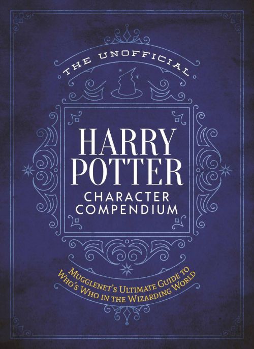 UNOFFICIAL HARRY POTTER CHARACTER COMPENDIUM