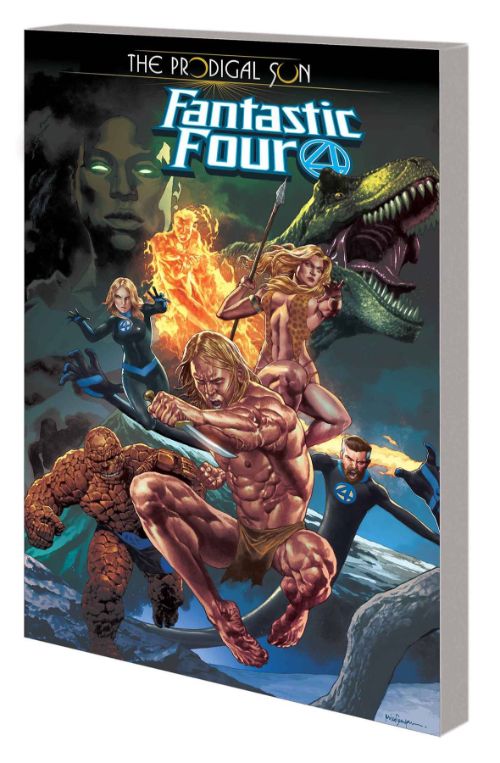 FANTASTIC FOUR: THE PRODIGAL SUN