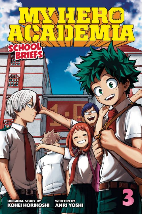 MY HERO ACADEMIA: SCHOOL BRIEFS VOL 03