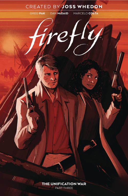 FIREFLYVOL 03: THE UNIFICATION WAR, PART THREE