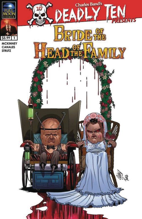 DEADLY TEN PRESENTS: BRIDE OF THE HEAD OF THE FAMILY#1