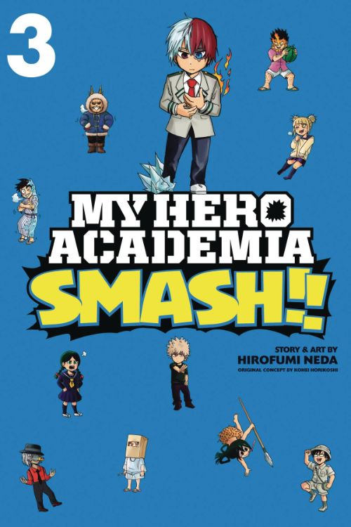 MY HERO ACADEMIA: SMASH!! VOL 03