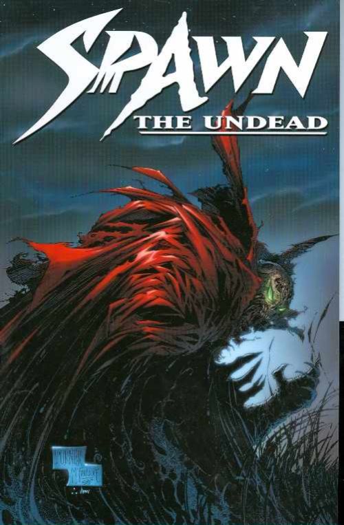 SPAWN: THE UNDEAD
