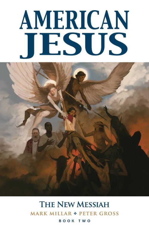 AMERICAN JESUSVOL 02: THE NEW MESSIAH