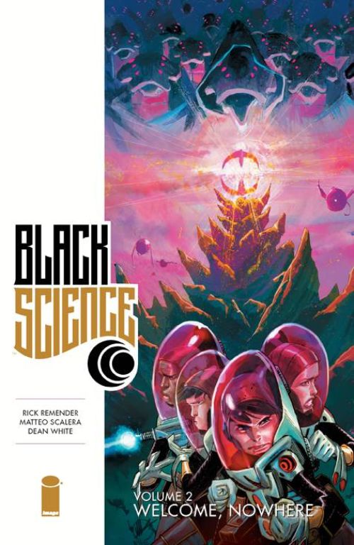 BLACK SCIENCEVOL 02: WELCOME TO NOWHERE