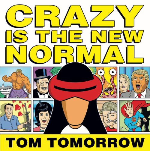 CRAZY IS THE NEW NORMAL