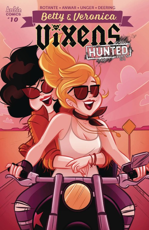 BETTY AND VERONICA: VIXENS#10