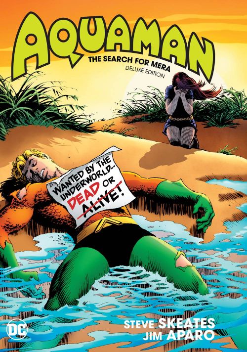 AQUAMAN: THE SEARCH FOR MERA DELUXE EDITION