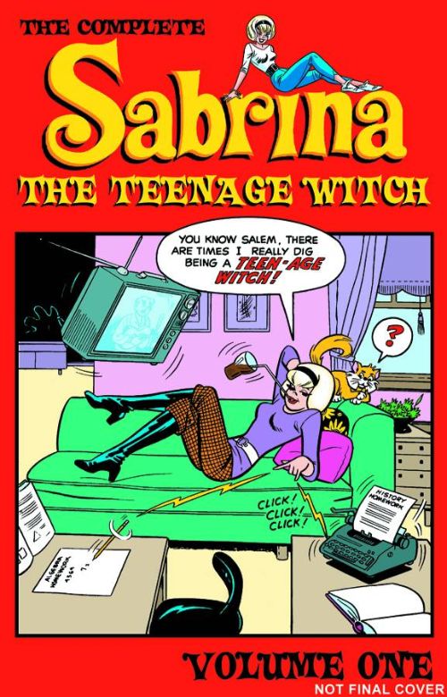 SABRINA THE TEENAGE WITCH COMPLETE COLLECTIONVOL 01: 1962-1971
