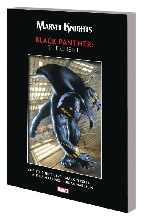 MARVEL KNIGHTS BLACK PANTHER BY PRIEST AND TEXEIRA: THE CLIENT