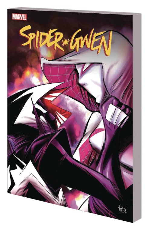 SPIDER-GWEN VOL 06: THE LIFE OF GWEN STACY