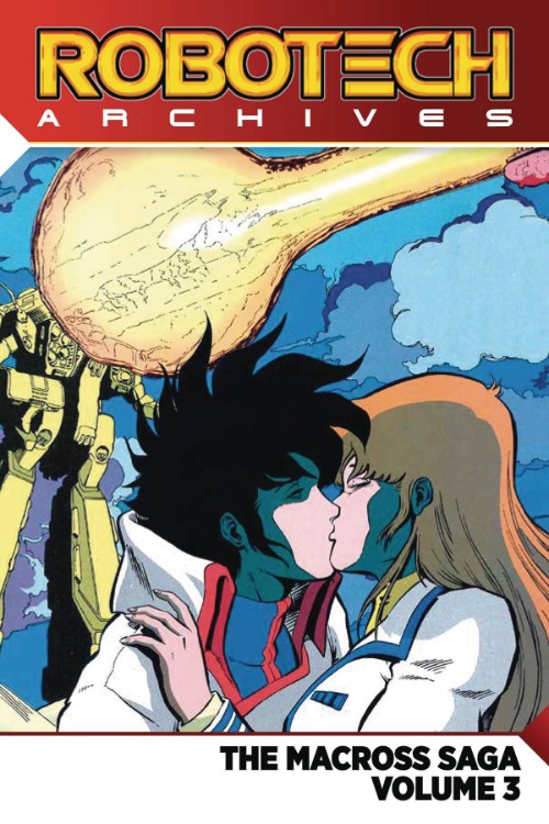 ROBOTECH ARCHIVES: THE MACROSS SAGA VOL 03