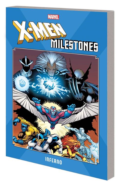 X-MEN MILESTONES: INFERNO