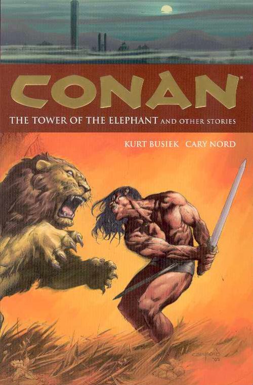 CONANVOL 03: TOWER OF THE ELEPHANT AND STORIES