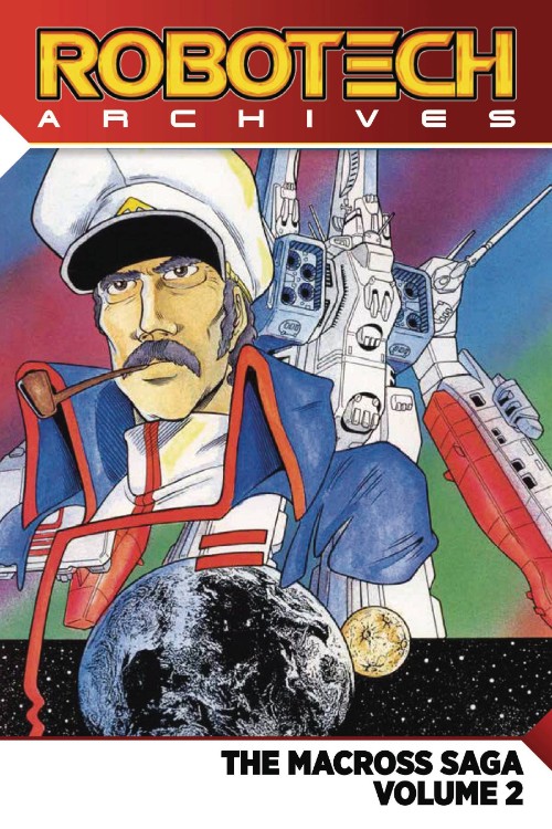 ROBOTECH ARCHIVES: THE MACROSS SAGAVOL 02