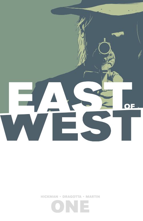 EAST OF WESTVOL 01: THE PROMISE