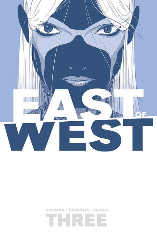 EAST OF WESTVOL 03: THERE IS NO US