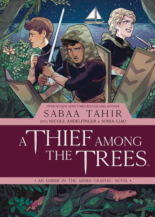 A THIEF AMONG THE TREES: AN EMBER IN THE ASHESVOL 01