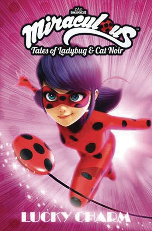 MIRACULOUS: TALES OF LADYBUG AND CAT NOIRVOL 05: LUCKY CHARM