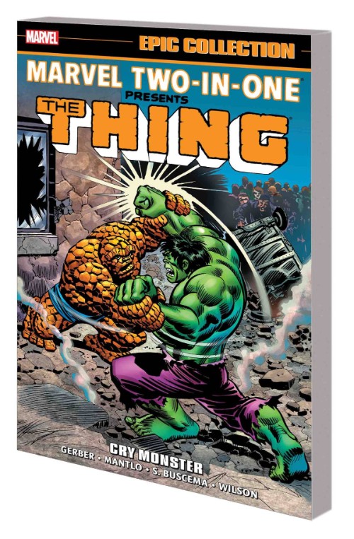 MARVEL TWO-IN-ONE EPIC COLLECTIONVOL 01: CRY MONSTER