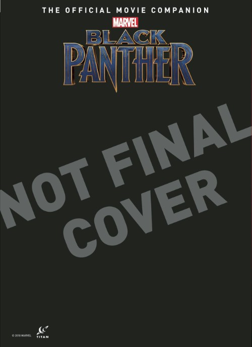 BLACK PANTHER: THE OFFICIAL MOVIE COMPANION