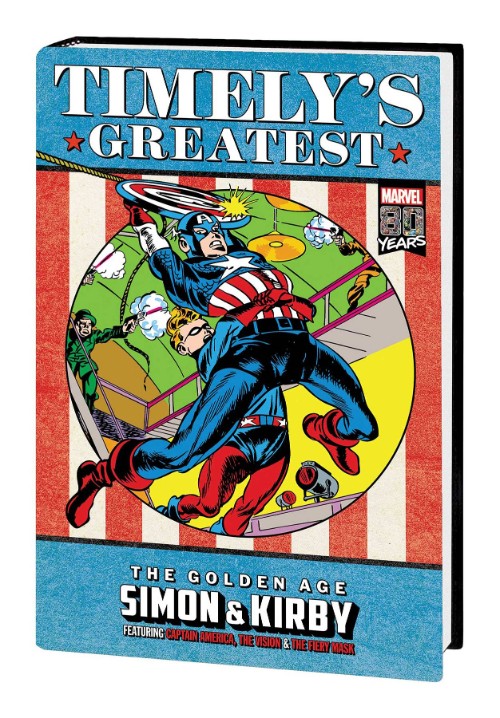 TIMELY'S GREATEST: THE GOLDEN AGE SIMON AND KIRBY OMNIBUS